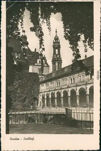 Ansichtskarte Innere Altstadt-Dresden Stallhof 1930