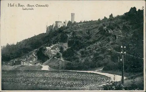 Ansichtskarte Hof (Saale) Labyrinth - Burg 1922