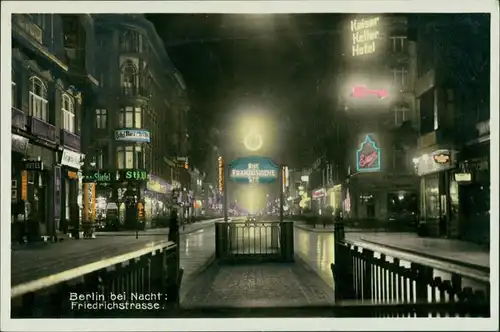 Mitte-Berlin Friedrichstrasse - Leuchtreklame coloriertes Foto 1929 