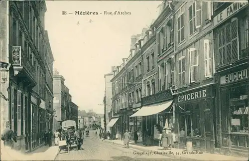 Charleville-Mézières Charleville-Mézières Geschäfte Rue d Arches 1917 