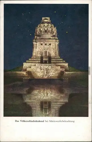 Leipzig Völkerschlachtdenkmal bei Scheinwerferbeleuchtung nach Gemälde von R. Führ 1924