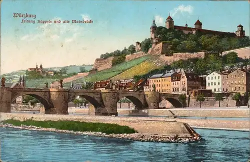 Ansichtskarte Würzburg Festung Käppele und alte Mainbrücke 1913