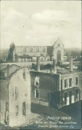 Somme Py Somme Py Ruine der Kirche des zerstörten französischen Dorfes 1915
