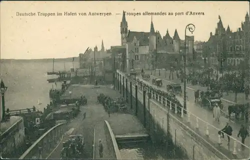 Postkaart Antwerpen Anvers Deutsche Truppen im Hafen 1916 