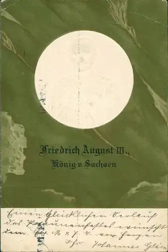 .Sachsen Präge-Künstlerkarte Friedrich August III 1910 Prägekarte