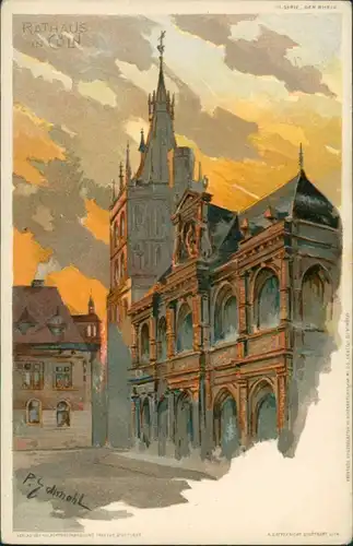 Ansichtskarte Köln Künstlerkarte: Rathaus 1908 