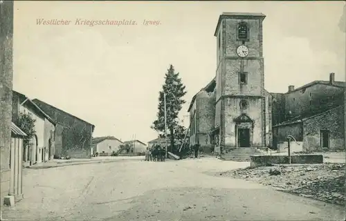 CPA Igney (Meurthe-et-Moselle) Dorfstrasse - 1. WK 1916 