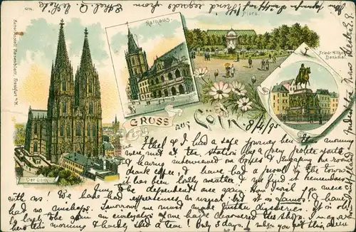 Ansichtskarte Litho AK Köln Litho AK: Dom, Flora, Rathaus 1895 