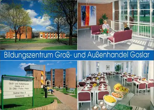 Ansichtskarte Goslar Bildungszentrum Groß- und Außenhandel Goslar e.V. 1990