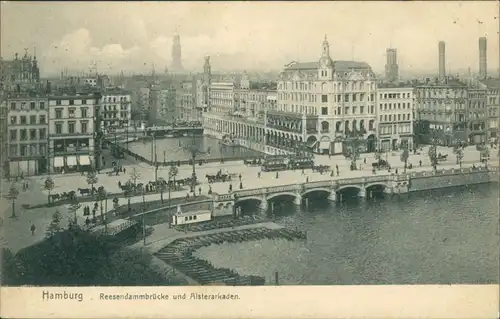 Ansichtskarte Hamburg Reesedammbrücke und Alsterarkaden 1900