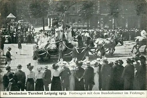 Ansichtskarte Leipzig 12. Deutsches Turnfest - Festwagen 1913 