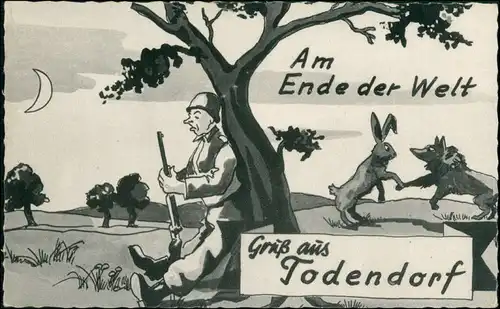 Ansichtskarte  Militär Scherzkarten - Am Ende der Welt - Todendorf 1924
