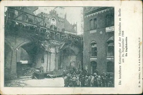 Ansichtskarte Berlin Hochbahn Katastrophe am 26 Sep. 1908 1908