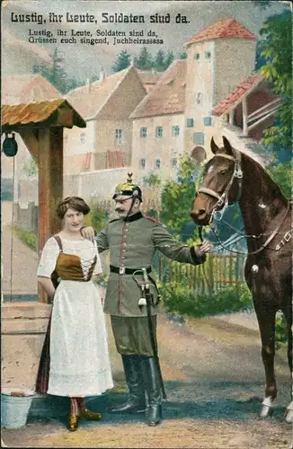  Militär/Propaganda - Soldatenleben - Lustig, ihr Leut, Soldaten sind da 1917