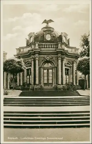 Ansichtskarte Bayreuth Lustschloss - Eremitage Sonnentempel 1935
