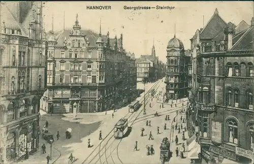 Ansichtskarte Hannover Georgstrasse - Steintor 1912 