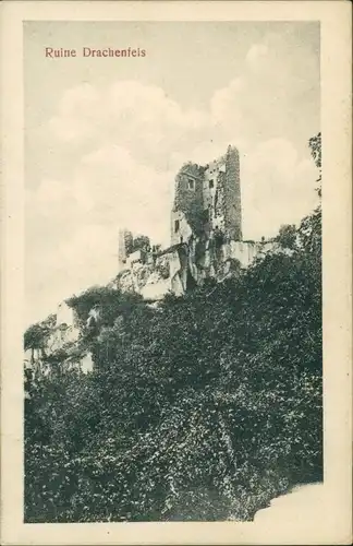 Ansichtskarte Königswinter Ruine Drachenfels 1911 