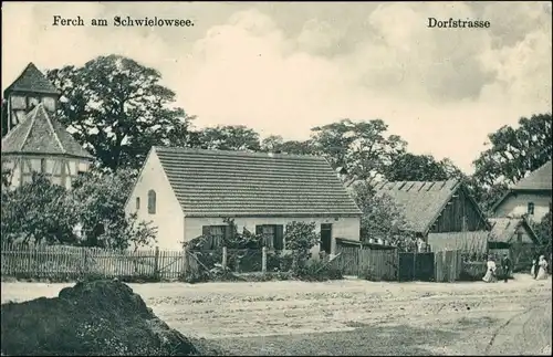 Ansichtskarte Ferch-Schwielowsee Dorfstraße 1913