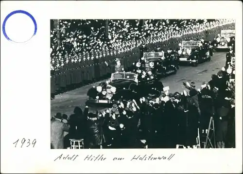 Foto Hamburg Adolf  Hitler im Wagen am Holstenwall 1939 Privatfoto