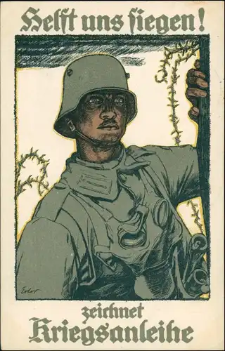 Ansichtskarte  Helft uns Siegen ! zeichnet Kriegsanleihen 1918