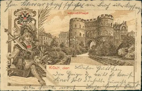 Ansichtskarte Köln Künstlerlitho: Heraldik Hahnenthor 1909 
