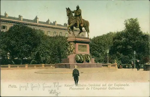 CPA Metz Kaiser Wilhelm Denkmal - Esplanade 1906 