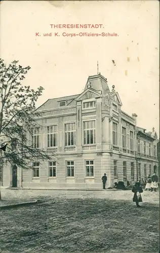 Postcard Theresienstadt Terezín Straße KuK Corps Offiziers-Schule 1909 