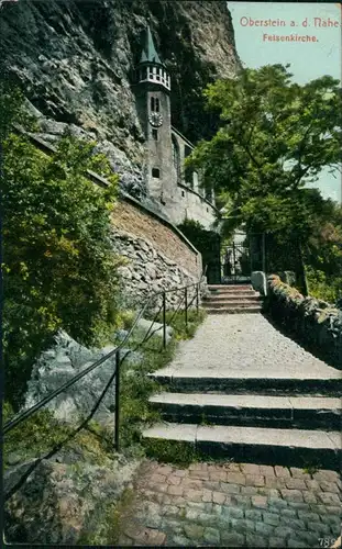 Ansichtskarte Idar-Oberstein Blick auf die Felsenkirche 1908