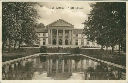 Ansichtskarte Aachen Neues Kurhaus 1928