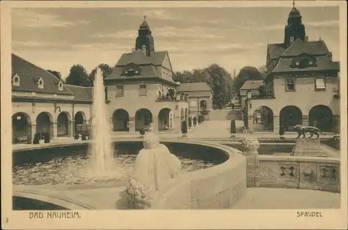 Ansichtskarte Bad Nauheim Sprudel 1917