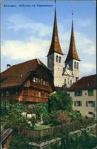 Ansichtskarte Luzern Lucerna Hofkirche und Kaplanenhaus 1915