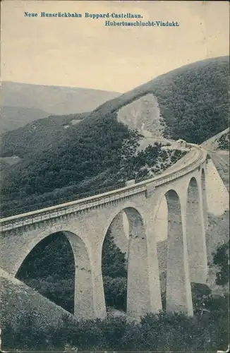 Ansichtskarte Boppard Castellaun - Hubertus Viadukt 1911