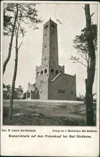 Ansichtskarte Bad Dürkheim Bismarckturm - Peterskopf 1918