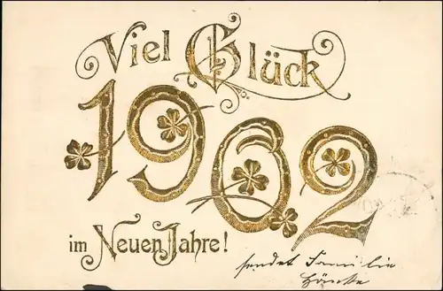  Goldzahl - Prägekarte Glückwunsch - Neujahr/Sylvester 1902 Goldrand