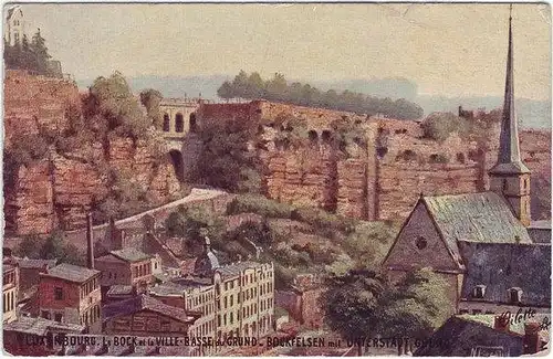 Postcard Luxemburg Bockfelsen mit Unterstadt Grund 1909
