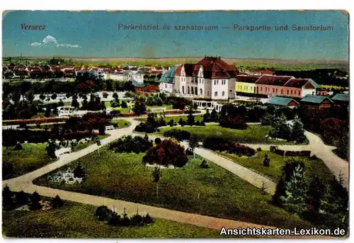 Werschetz Vršac Вршац Versec Vârşeţ Parkpartie und Sanatorium 1916