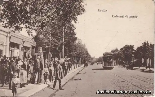 Postcard Braila Brăila Calarasi-Straße mit Straßenbahn, belebt 1914