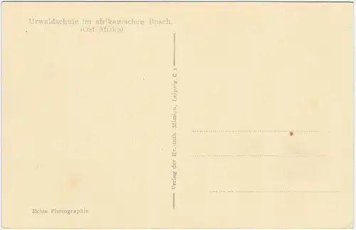 Ansichtskarte  Urwaldschule in Ostafrika 1940 