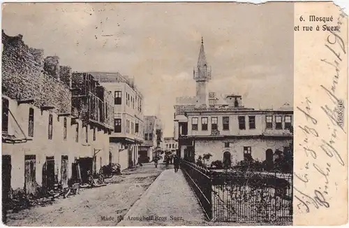 Suez السويس‎ as-Suways Mosque et rue/Moschee und Straße 1905 