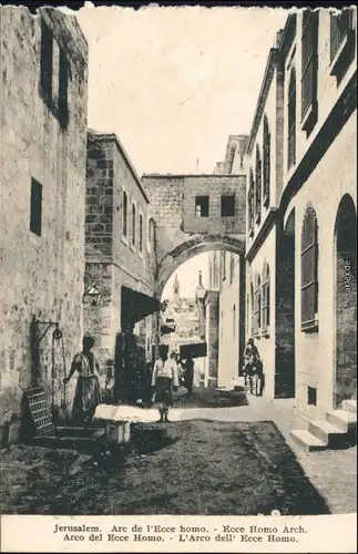 Jerusalem Jeruschalajim (רושלים) Arc de l'Ecce homo. - Ecce Homo Arch 1918