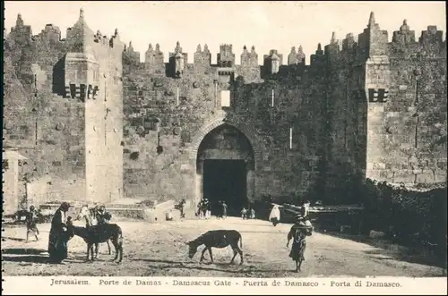 Jerusalem Jeruschalajim (רושלים) שַׁעַר שְׁכֶם/Damaskustor 1918