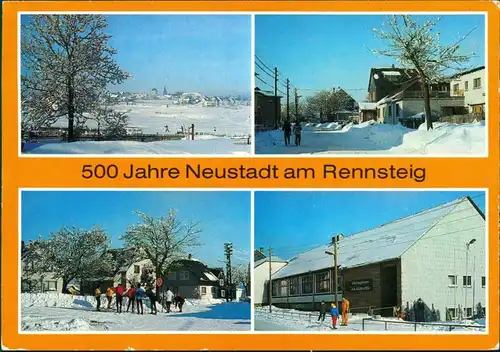 Ansichtskarte Neustadt am Rennsteig Stadt, Straßen 500 Jahre - Winter g1986