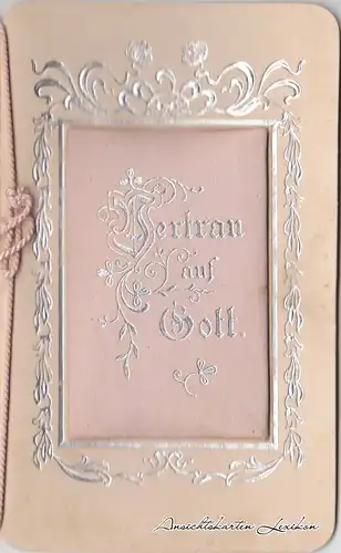Ansichtskarte  Vertrauen auf Gott - Taufe 1902