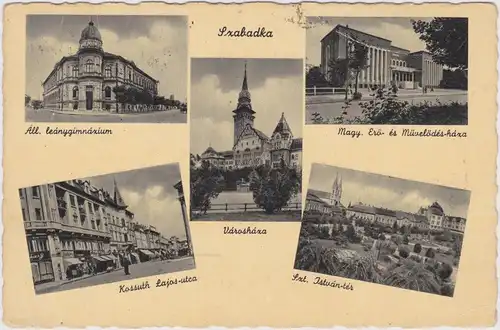 Maria-Theresiopel Subotica (Szabadka/Суботица) Mehrbild: Straßen und Plätze 1943