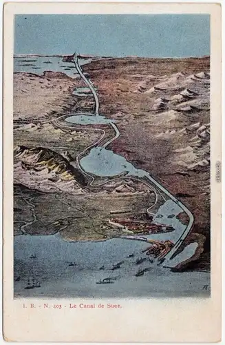 Suez السويس‎ as-Suways Le Canal de Suez/Der Suezkanal aus der Vogelschau 1912 