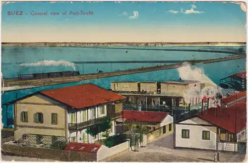Suez السويس‎ as-Suways General view of Port- Tewfik/Hafen und Verladebahnhof 1914 