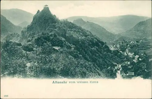 Ansichtskarte Altenahr vom Weißen Kreuz 1904