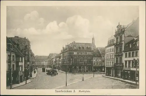 Ansichtskarte Saarbrücken 3. Marktplatz 1917