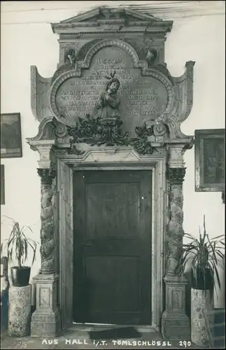 Ansichtskarte Hall in Tirol Solbad Hall Innenportal - Zimmer 1909