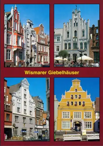 Wismar  Ostsee, Giebelhäuser, "Alter-Schwede" Mehrbildkarte 1998